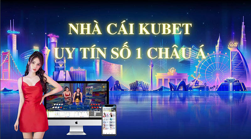 Khám Phá Thế Giới Cá Cược Trực Tuyến Thông Qua Kubet - Cổng Trò Chơi Đầy Hấp Dẫn